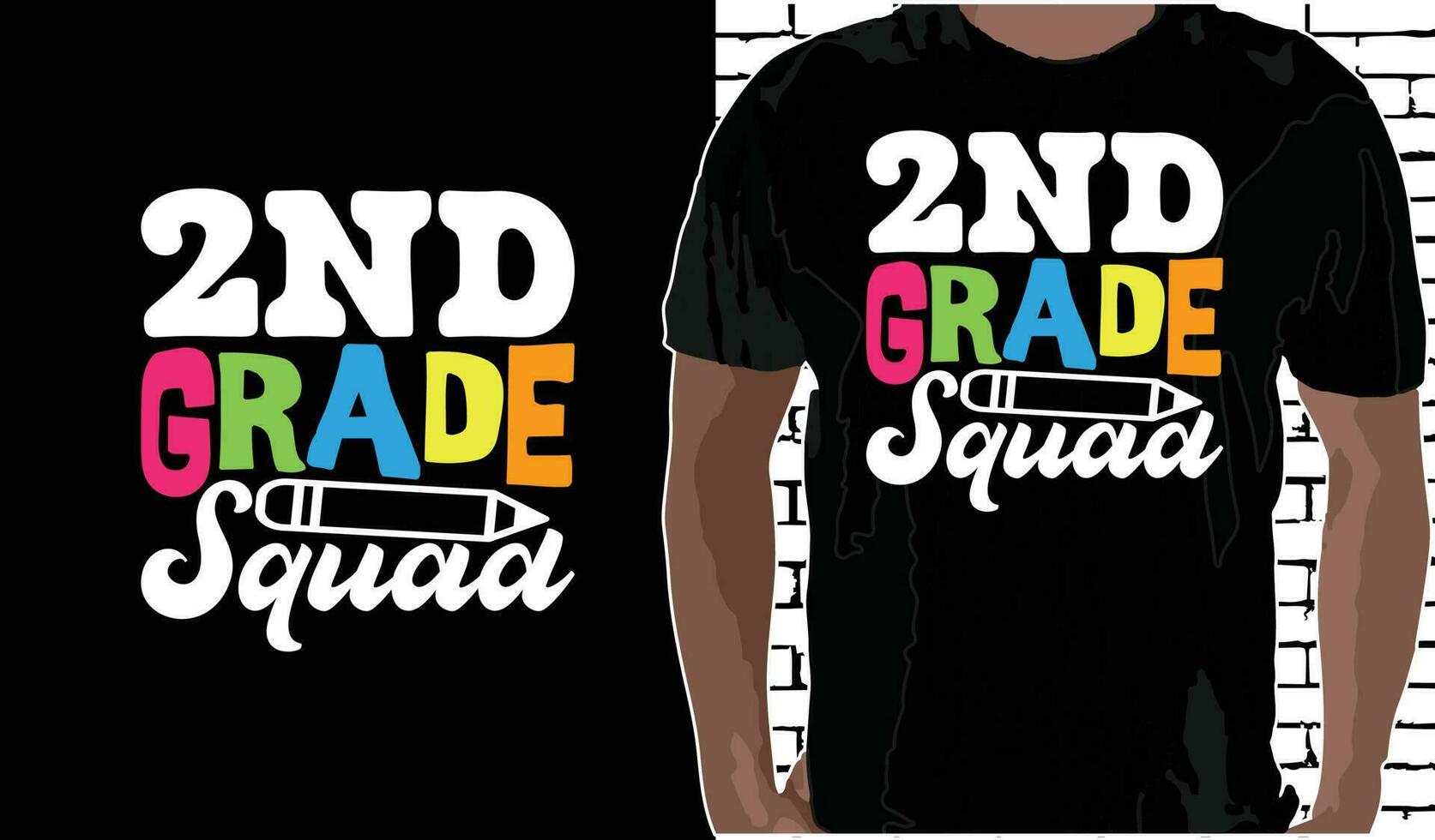 2nd Grade Squad T shirt Design, Quotes about Back To School, Back To School shirt, Back To School typography T shirt design vector