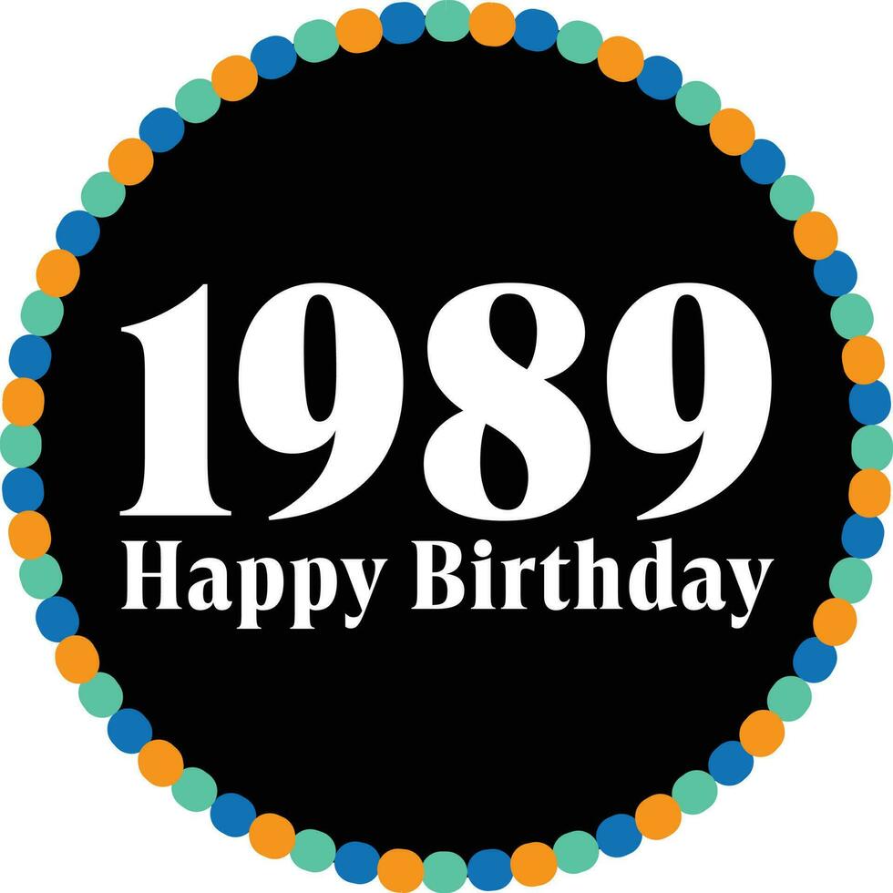 Happy Birthday Circle - 1989 vector