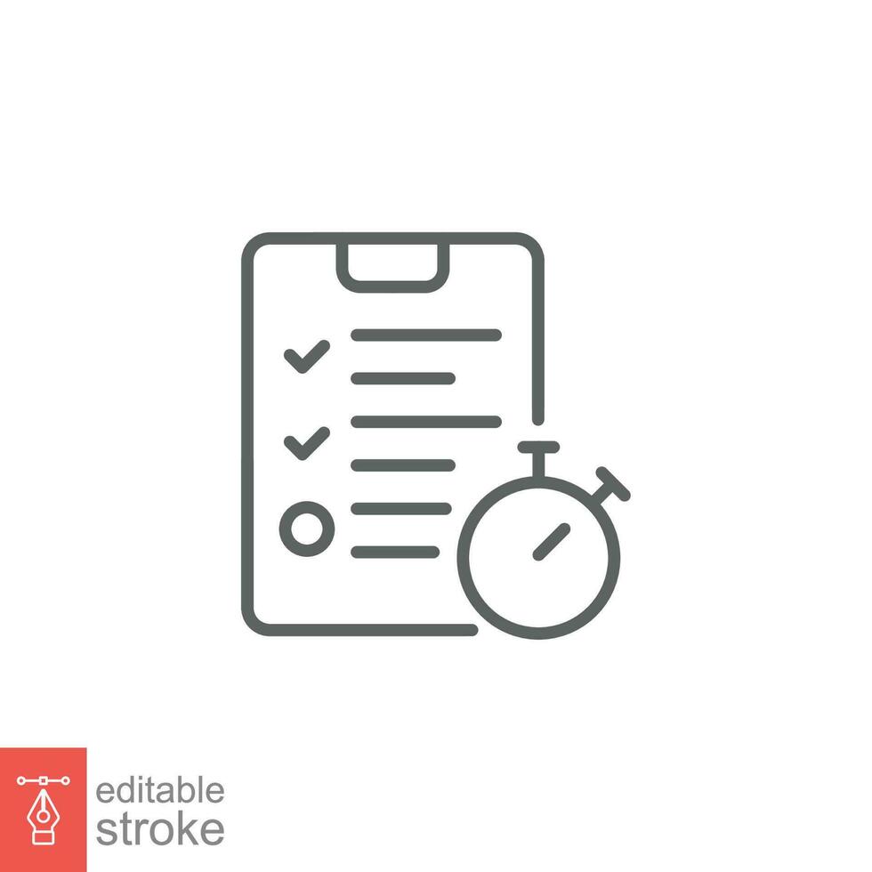 Test icon. Simple outline style. Clipboard, form with list check mark, task, stopwatch, time answer concept. Thin line symbol. Vector illustration isolated on white background. Editable stroke EPS 10.