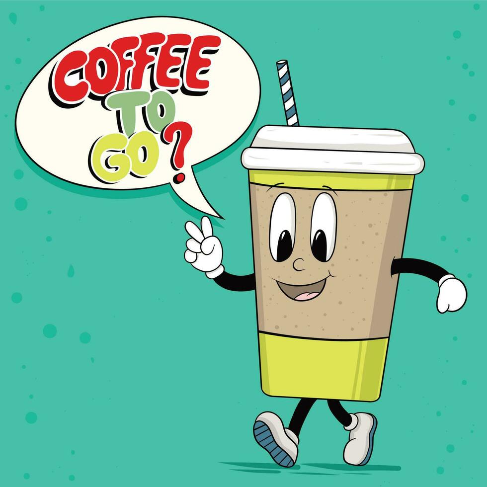 Coffee Cup Charatcer, Coffe to Go on Speech Bubble vector