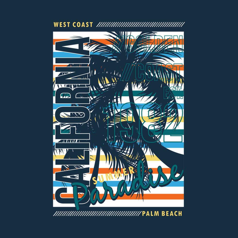 california west coast paradise lettering typography vector, abstract graphic, illustration, for print t shirt vector