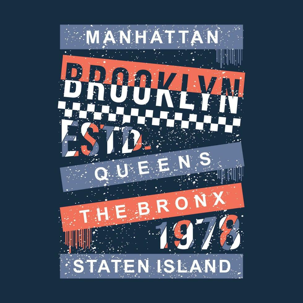 brooklyn abstract graphic, typography vector, t shirt design illustration, good for ready print, and other use vector