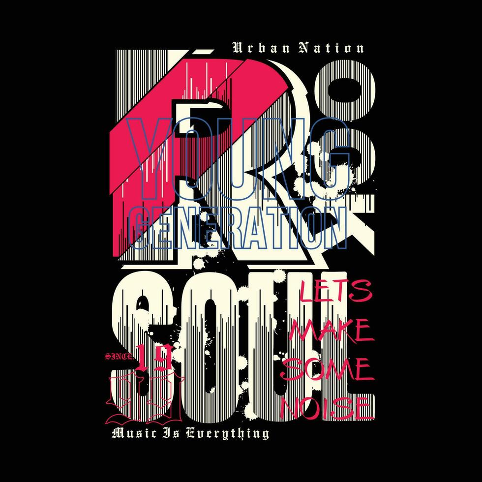 rock soul lettering young music culture, graphic typography, vector t shirt design, illustration, good for casual active