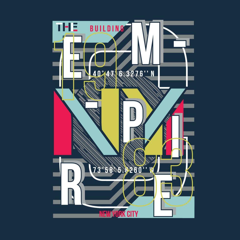 the empire state new york abstract graphic, typography vector, t shirt design illustration, good for ready print, and other use vector