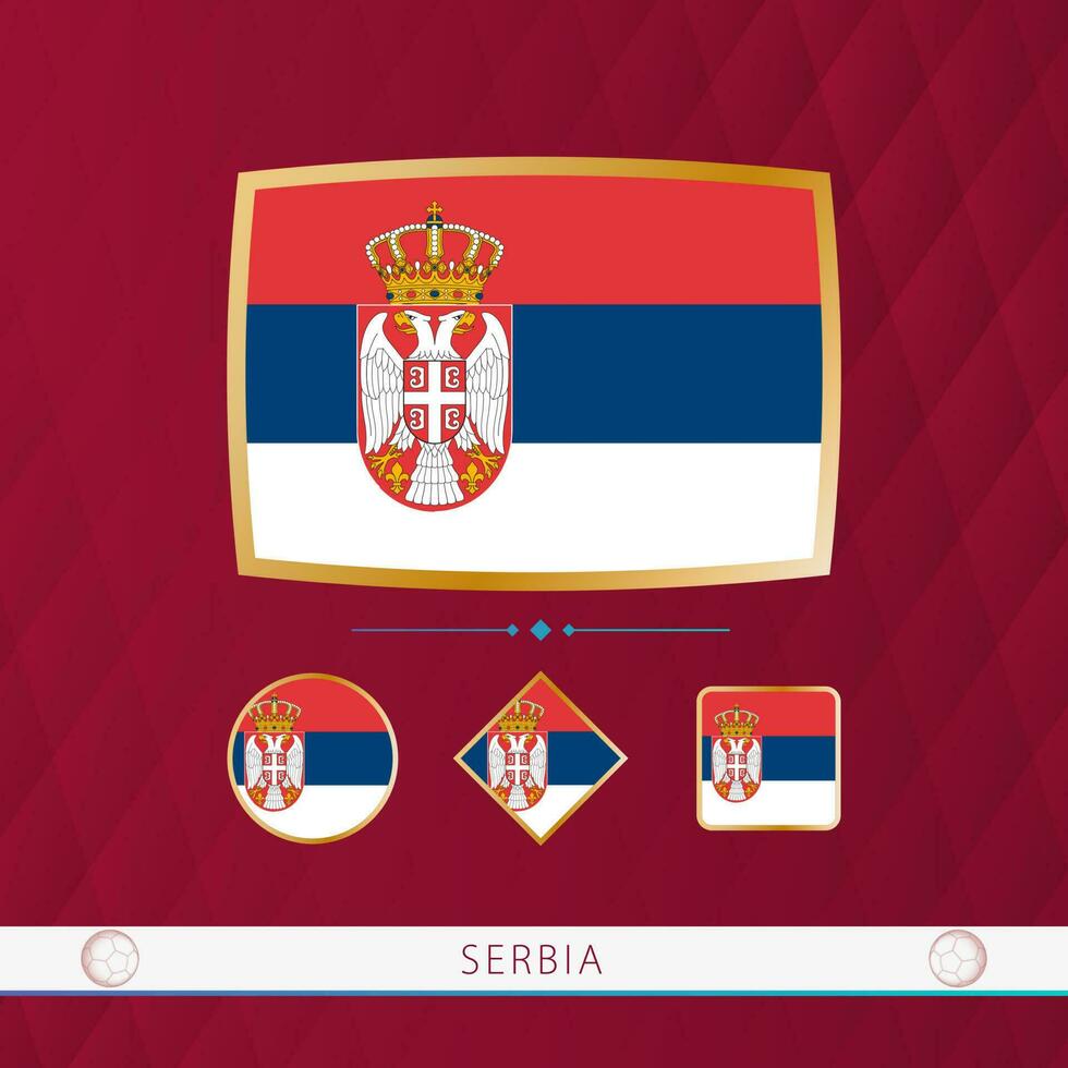 Set of Serbia flags with gold frame for use at sporting events on a burgundy abstract background. vector