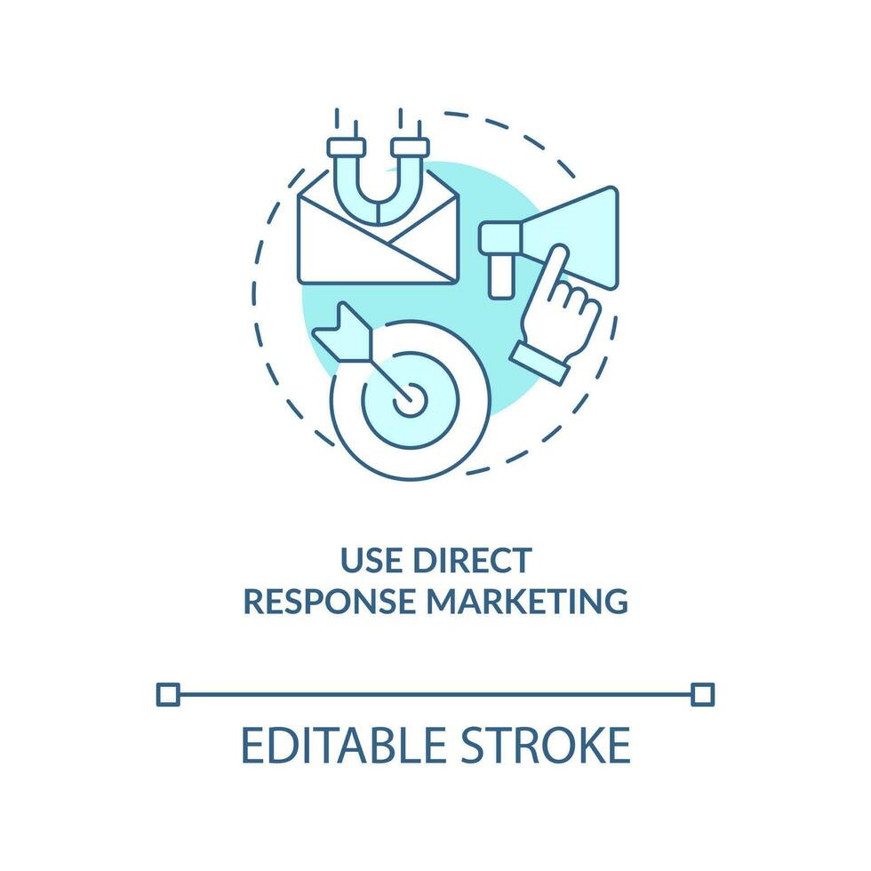 Use direct response marketing turquoise concept icon. Getting new clients for company abstract idea thin line illustration. Isolated outline drawing. Editable stroke vector