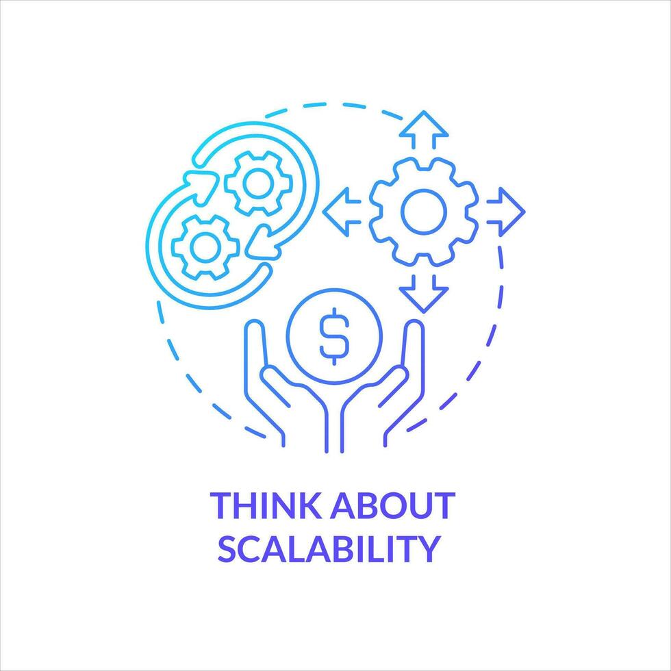 Think about scalability blue gradient concept icon. Expand company. Development strategy. Business expansion abstract idea thin line illustration. Isolated outline drawing vector