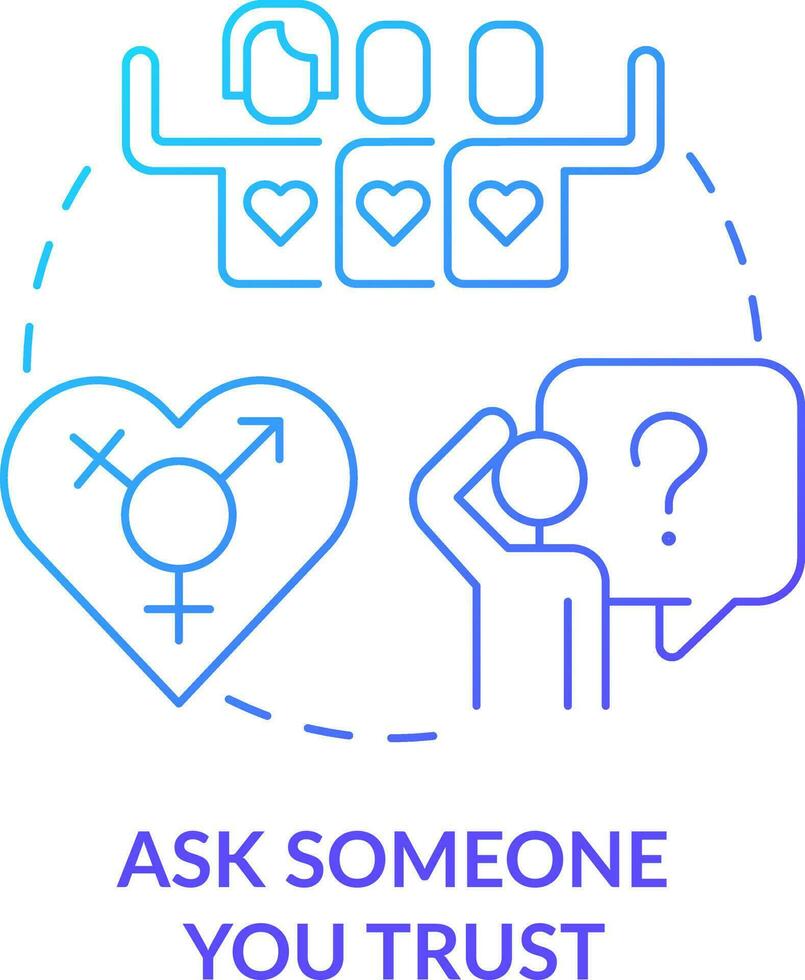 Ask someone you trust blue gradient concept icon. Mental health. Finding LGBTQ friendly therapist abstract idea thin line illustration. Isolated outline drawing vector