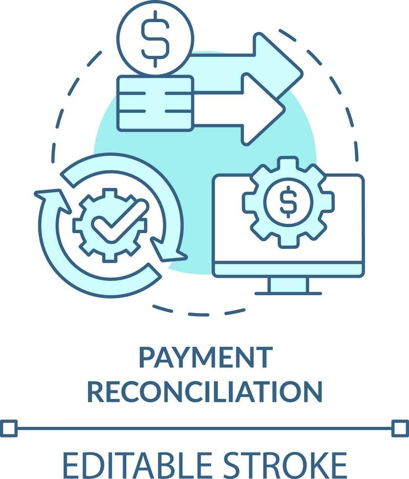 Payment reconciliation turquoise concept icon. Treasury management system function abstract idea thin line illustration. Isolated outline drawing. Editable stroke vector