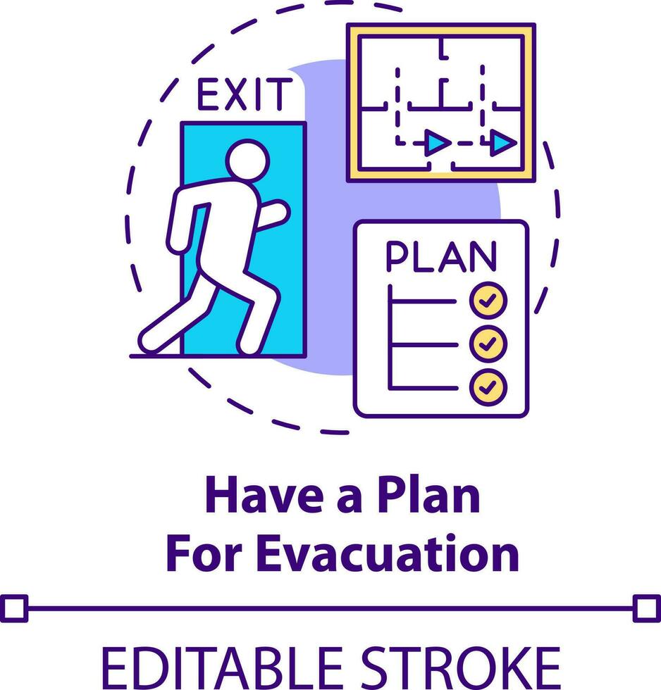 Have plan for evacuation concept icon. Disaster tip abstract idea thin line illustration. Leaving home safely. Isolated outline drawing. Editable stroke vector