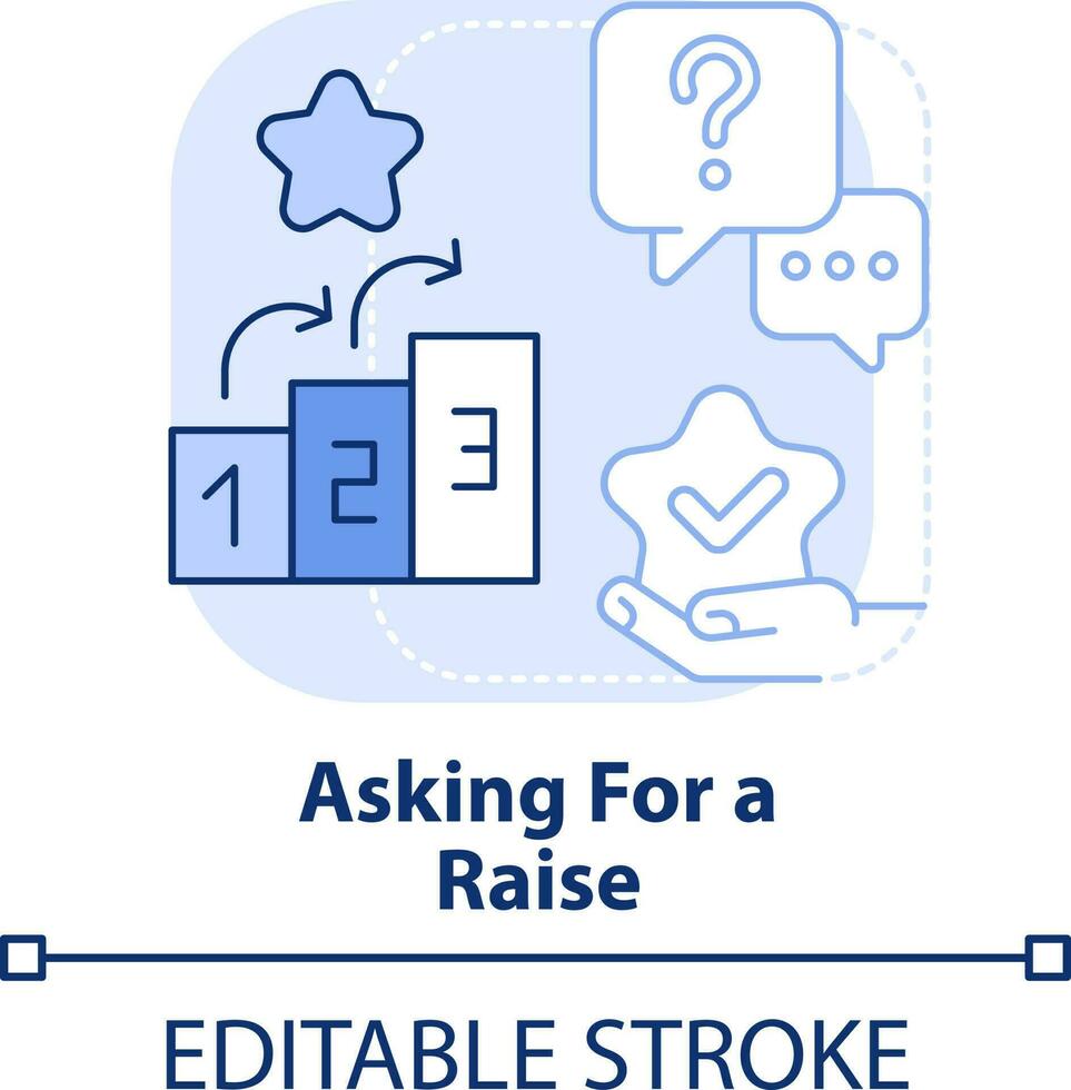 Asking for raise light blue concept icon. Life skill abstract idea thin line illustration. Increasing compensation. Isolated outline drawing. Editable stroke vector