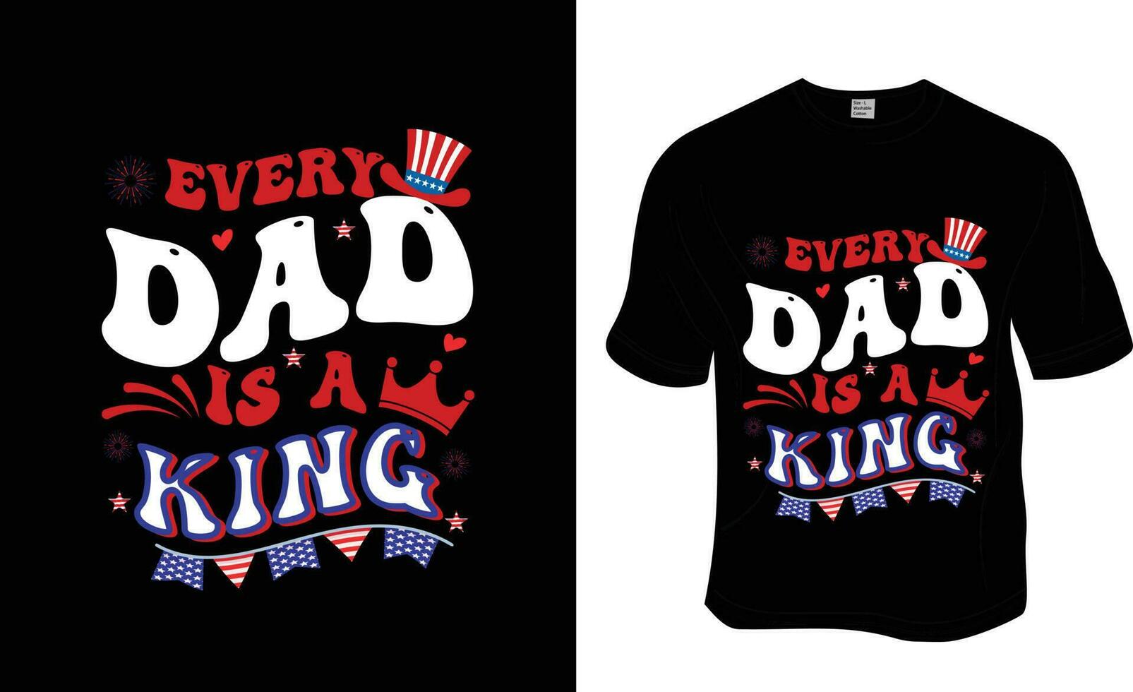 Every Dad is a King, Independence Day, Fishing, Father's Day, Dad lover T-shirt Design. Ready to print for apparel, poster, and illustration. Modern, simple, lettering. vector