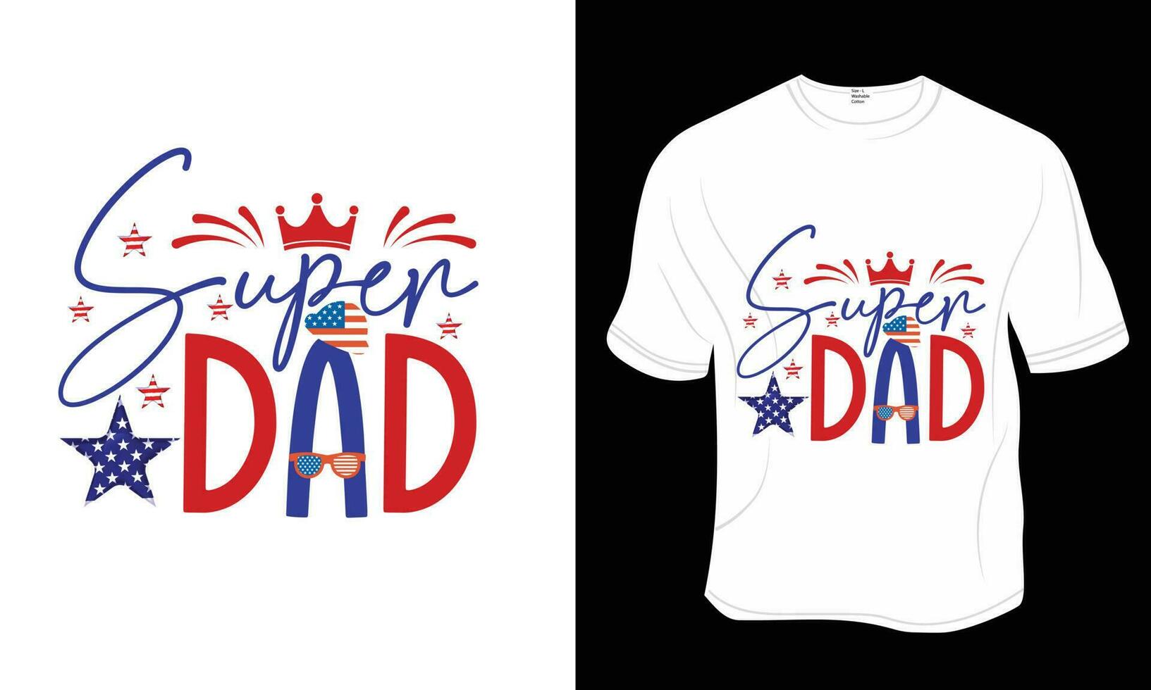 Super Dad, Independence Day, Fishing, Father's Day, Dad lover T-shirt Design. Ready to print for apparel, poster, and illustration. Modern, simple, lettering. vector