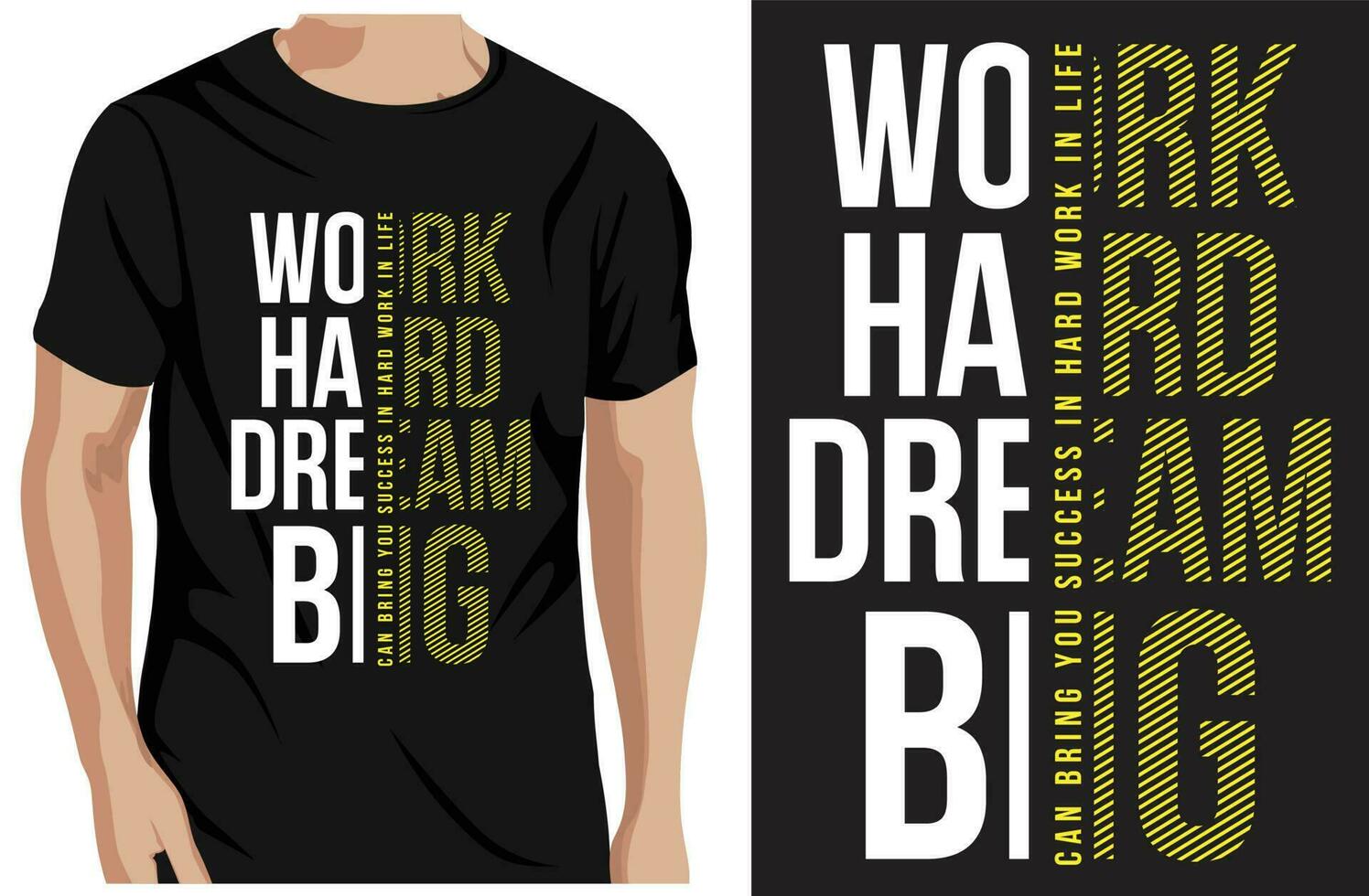 Work hard dream big typography t-shirt design and template vector