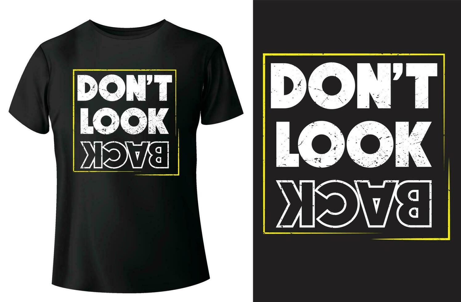 Don't Look Back typography  t-shirt design and vector-template vector