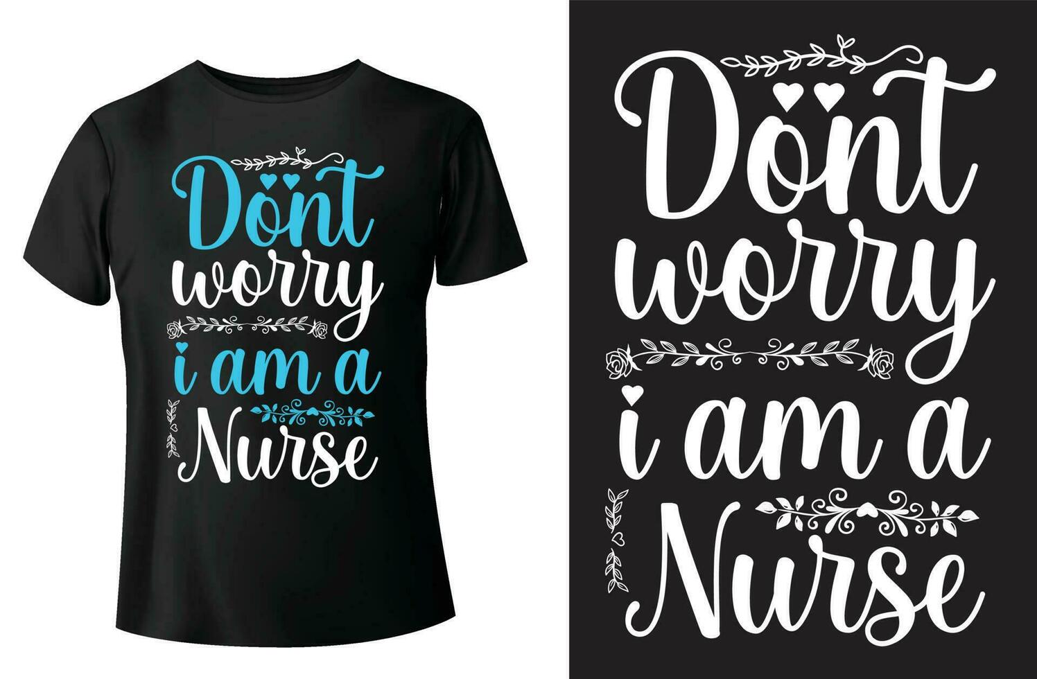 no preocupación yo a.m un enfermero , enfermeras camiseta diseño vector