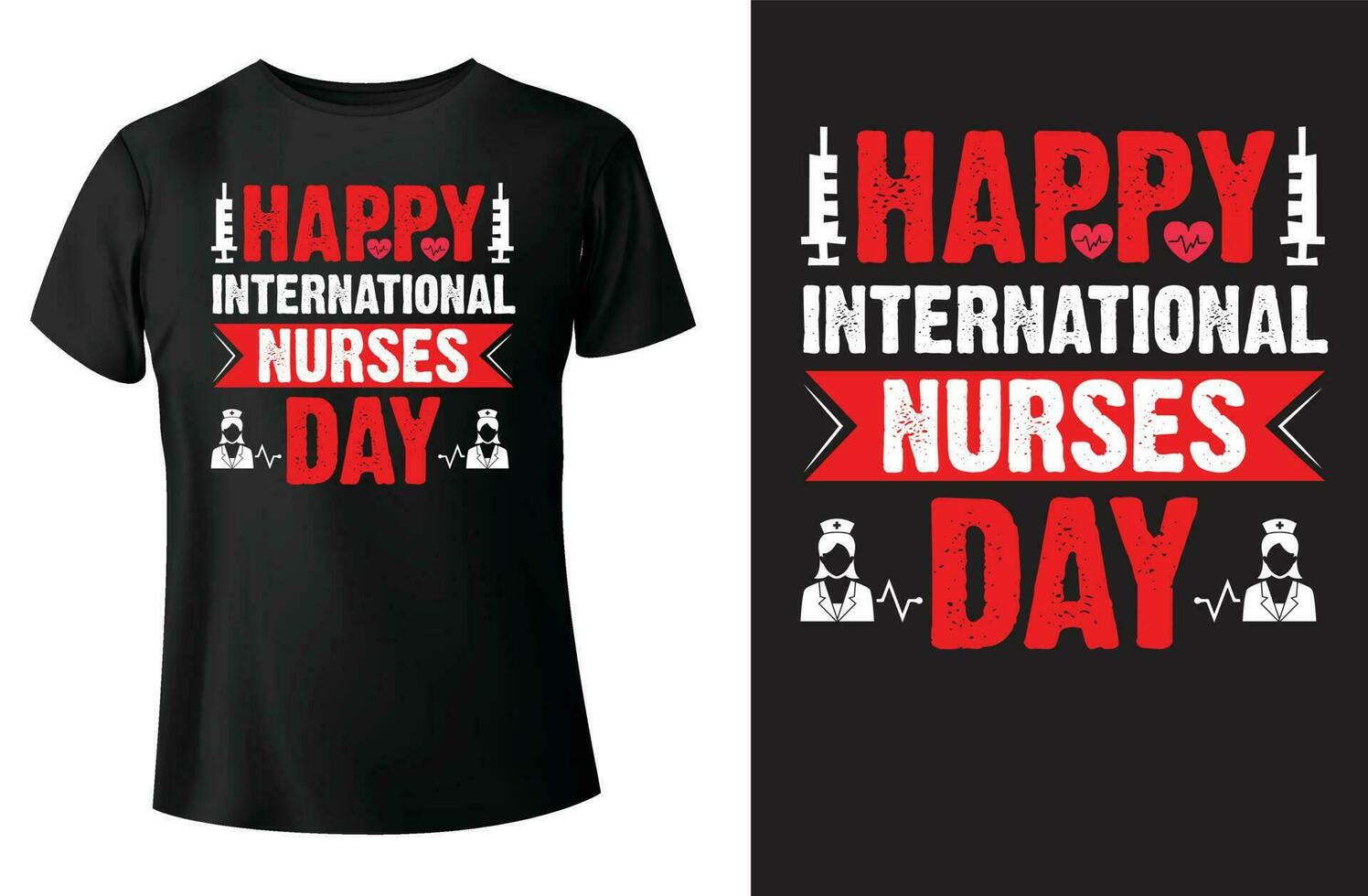 happy international nurses day , nurses t-shirt design vector