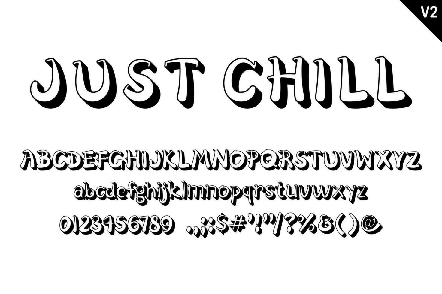 Handcrafted Just Chill Letters. Color Creative Art Typographic Design vector