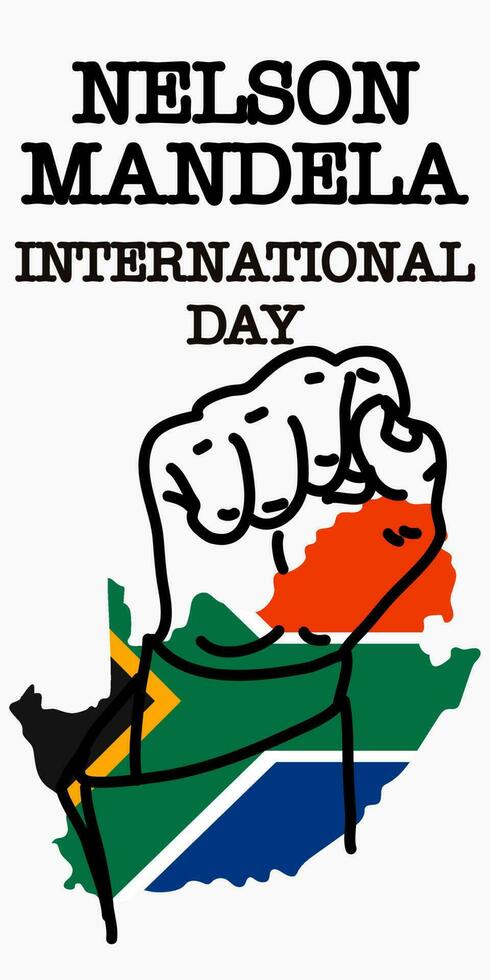 Nelson Mandela International Day. Stock vector illustration. Contour drawing with a raised hand in a fist against the background of the flag and the outline of South Africa. Rights, strength, victory