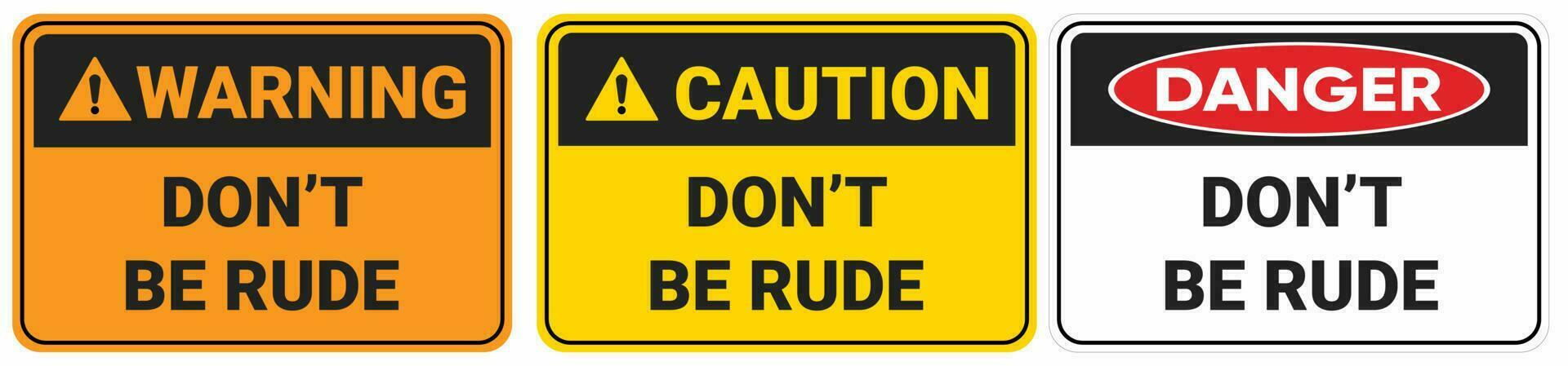Do not be rude warning vector