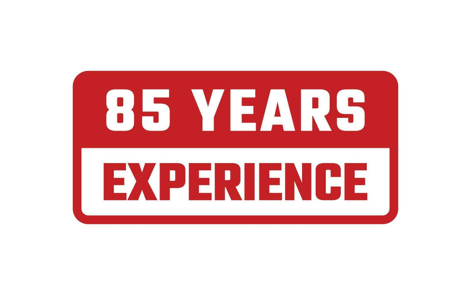 85 Years Experience Rubber Stamp vector
