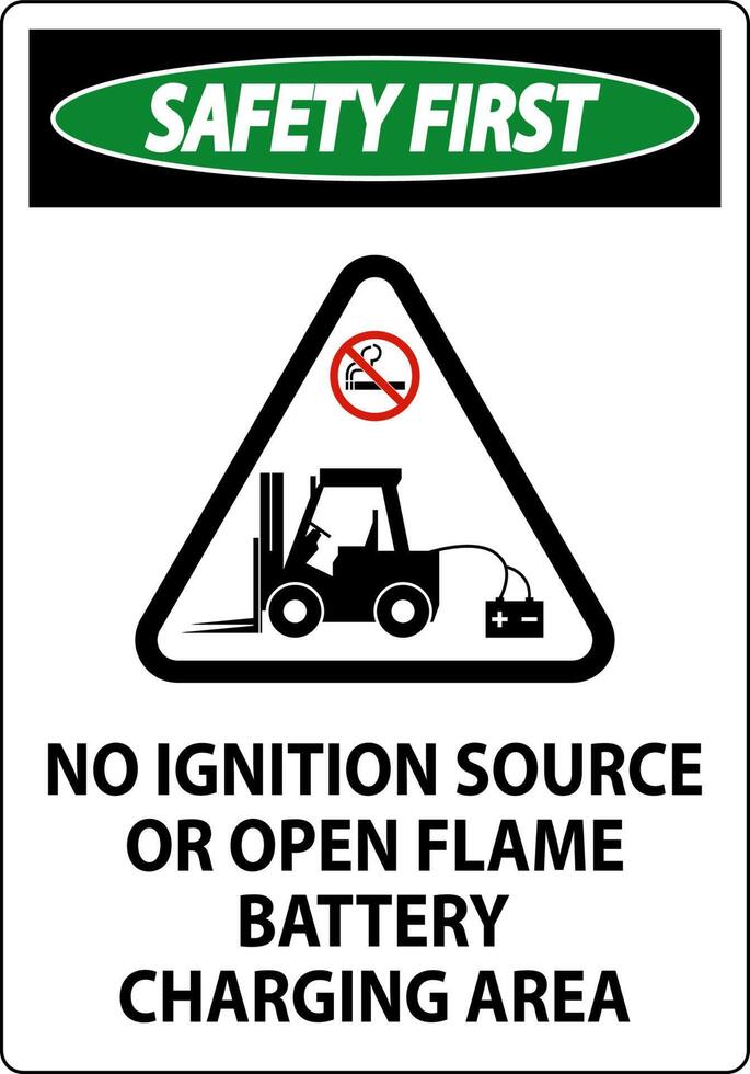 Safety First Sign No Ignition Source Or Open Flame, Battery Charging Area vector