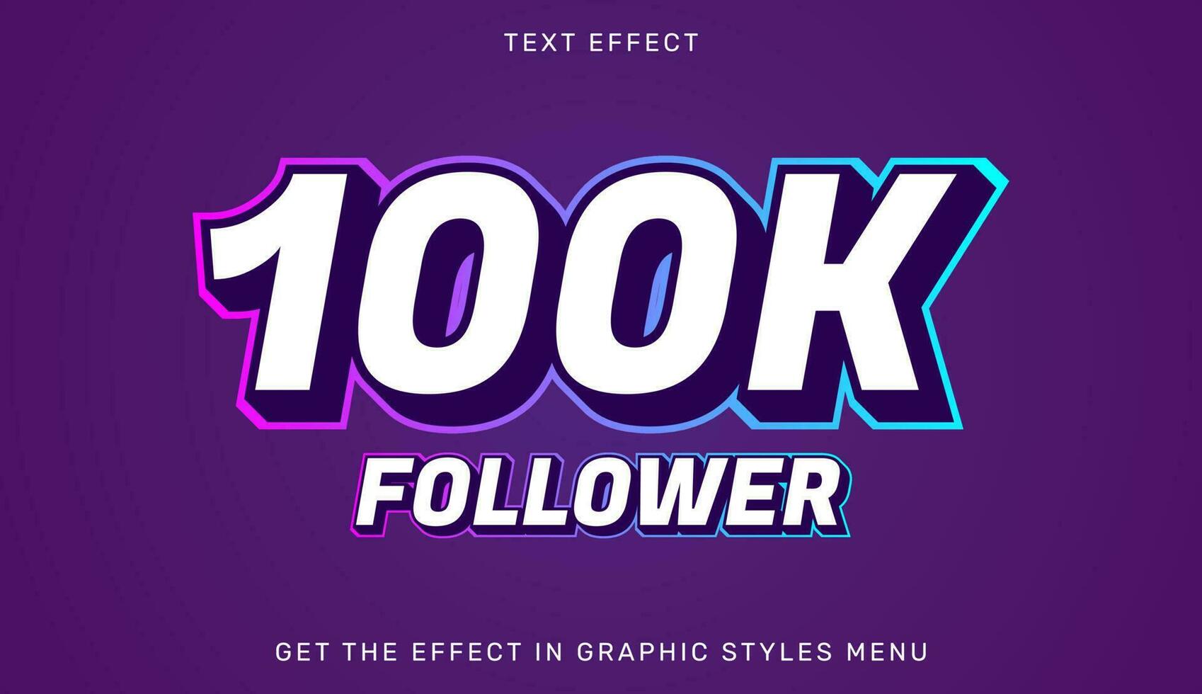 100k seguidor editable texto efecto en 3d estilo vector