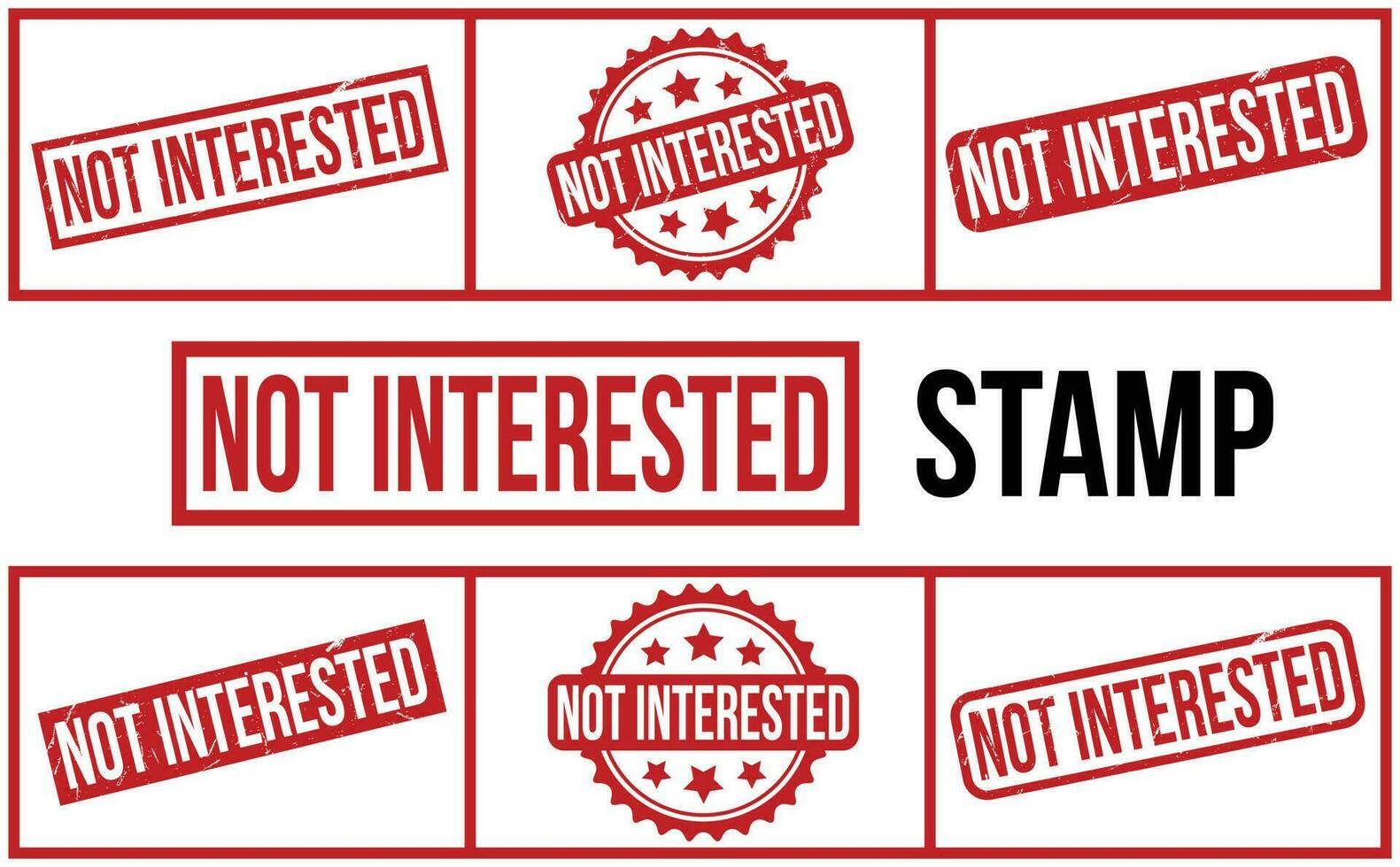 Not Interested rubber grunge stamp set vector