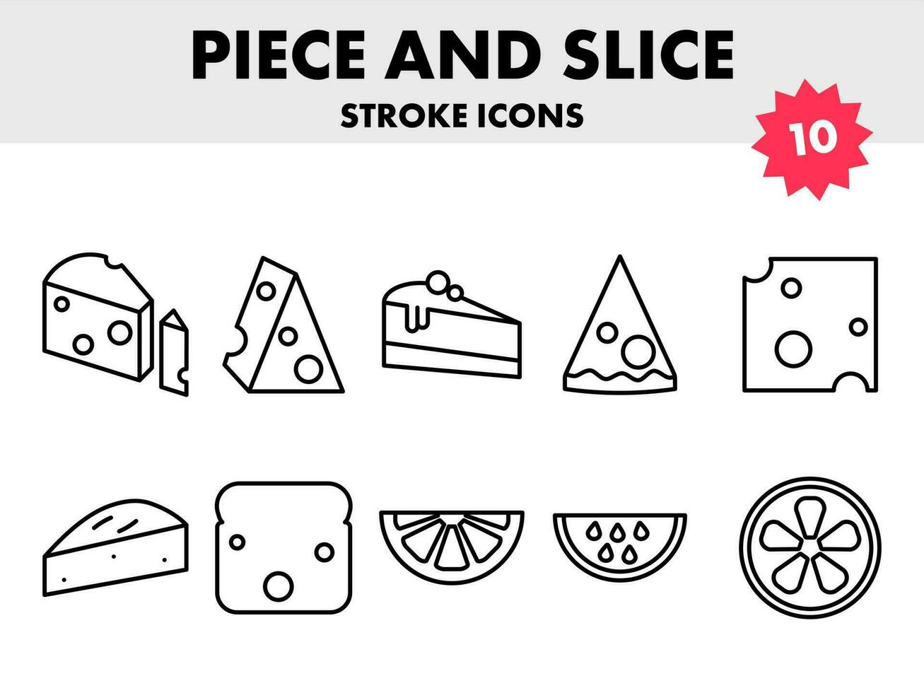 10 Piece And Slices Icon In Black Thin Line Art. vector