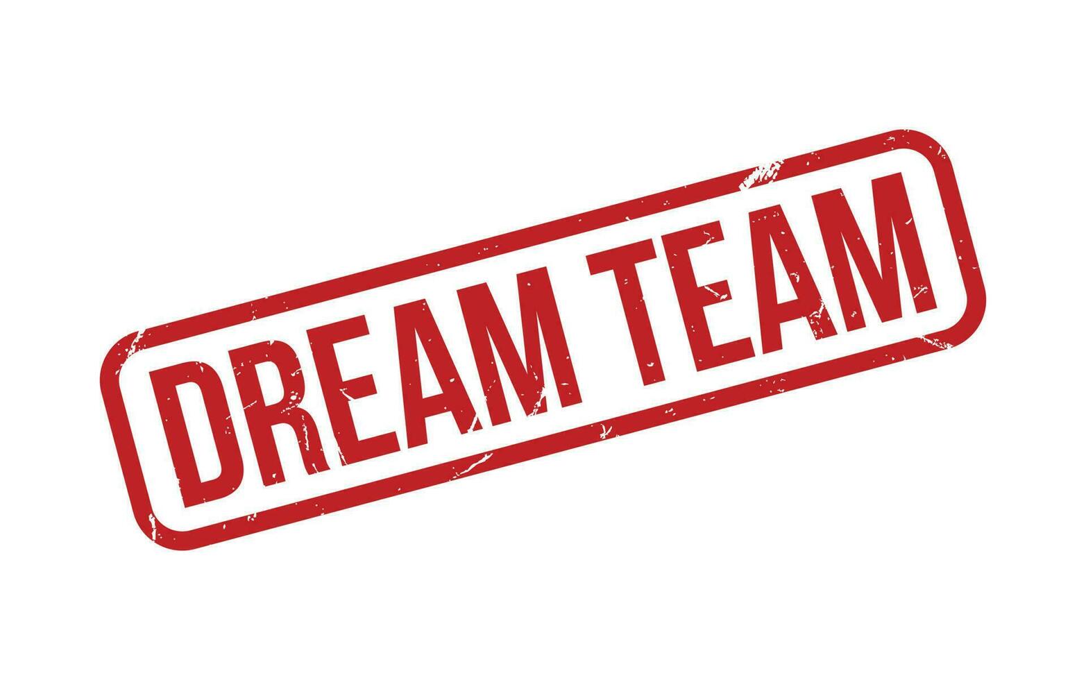 Dream Team rubber grunge stamp seal vector