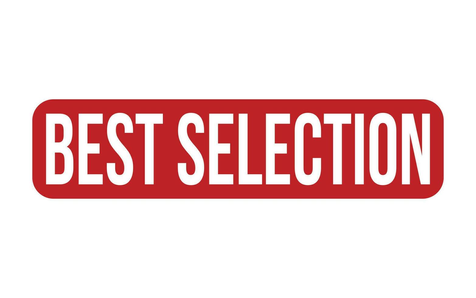 Best Selection Rubber Stamp Seal Vector