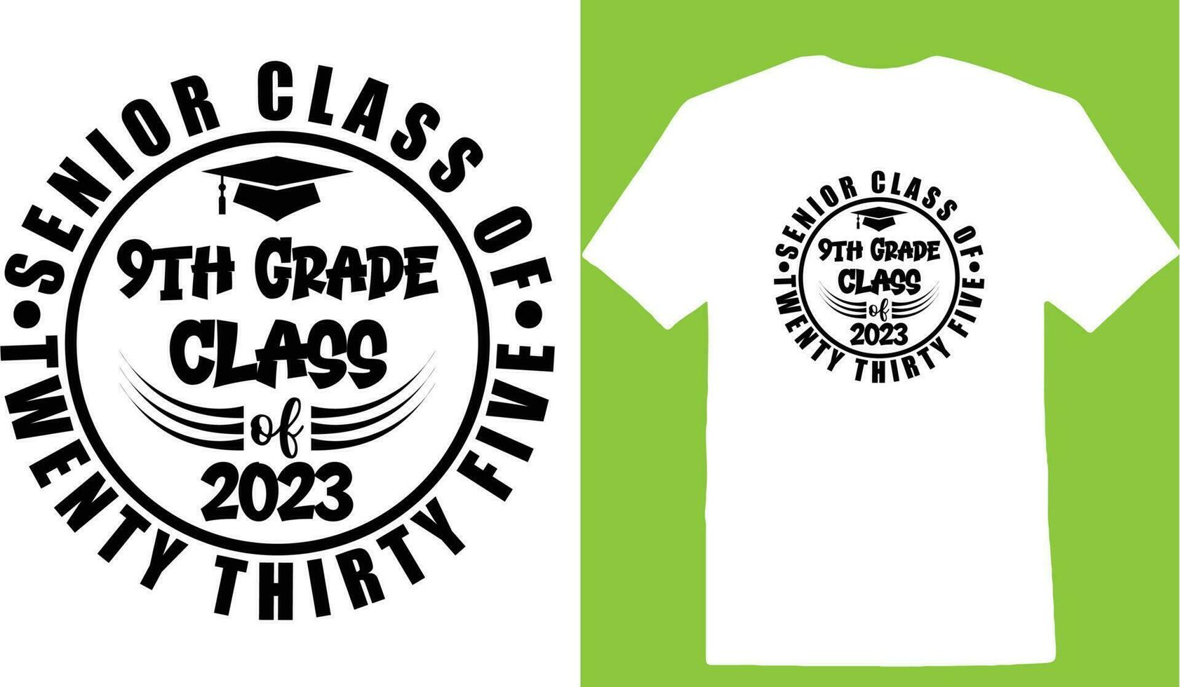 Senior Class Of Twenty Thirty Five 8th Grade Class Of 2023 T-shirt vector