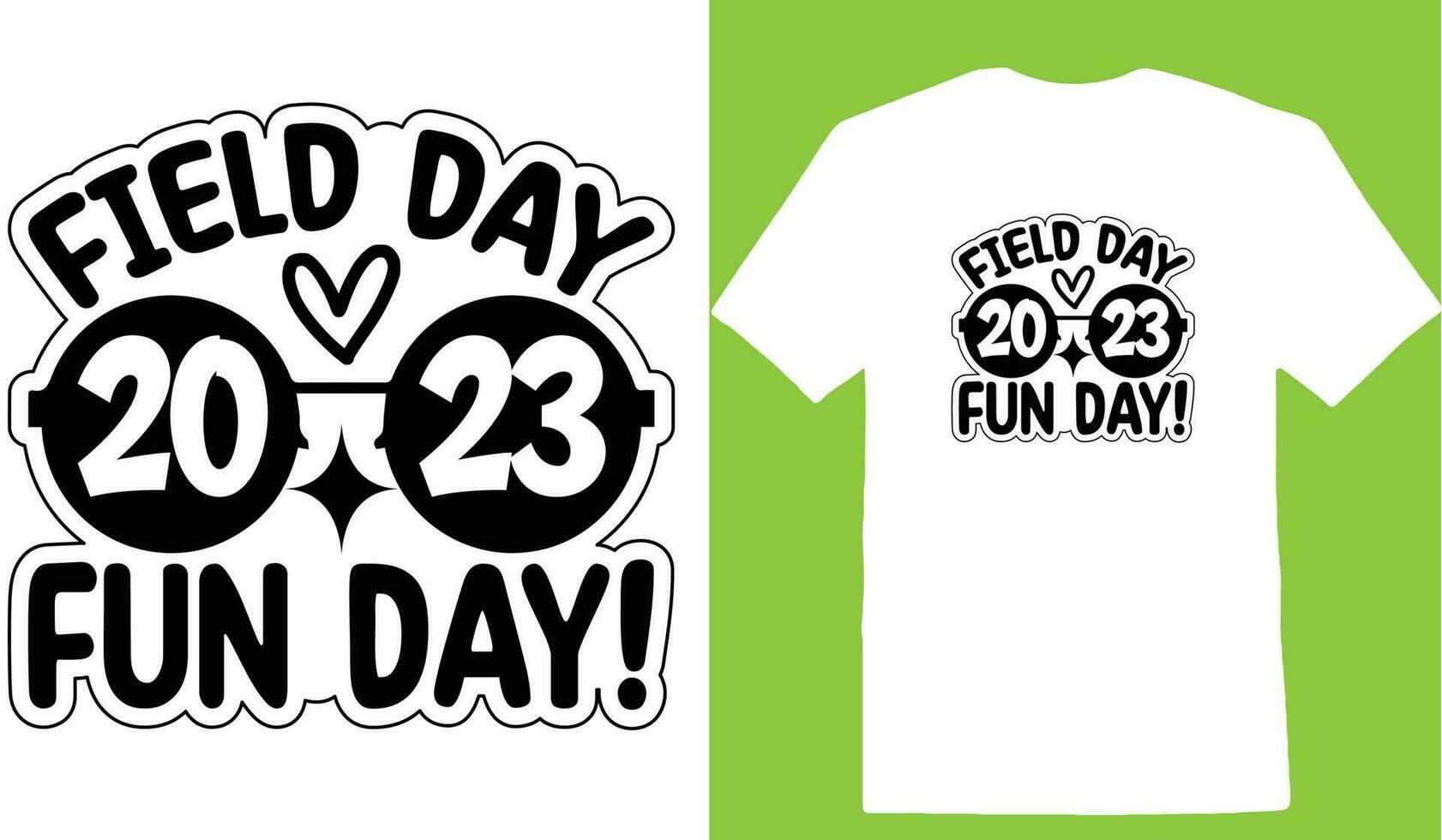 Field Day 2023 Fun Day T-shirt vector