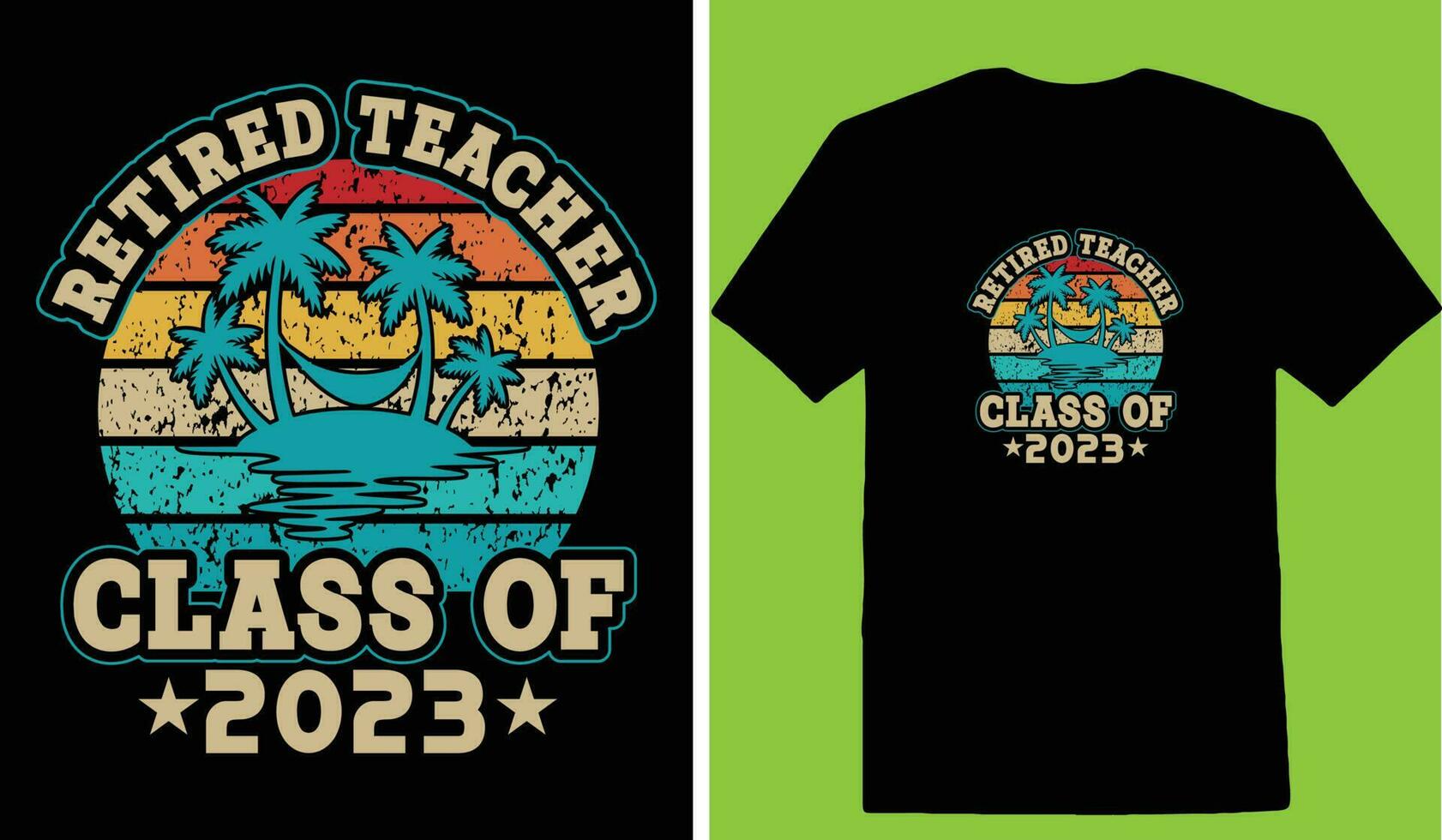 Retired Teacher Class Of 2023 T-shirt vector