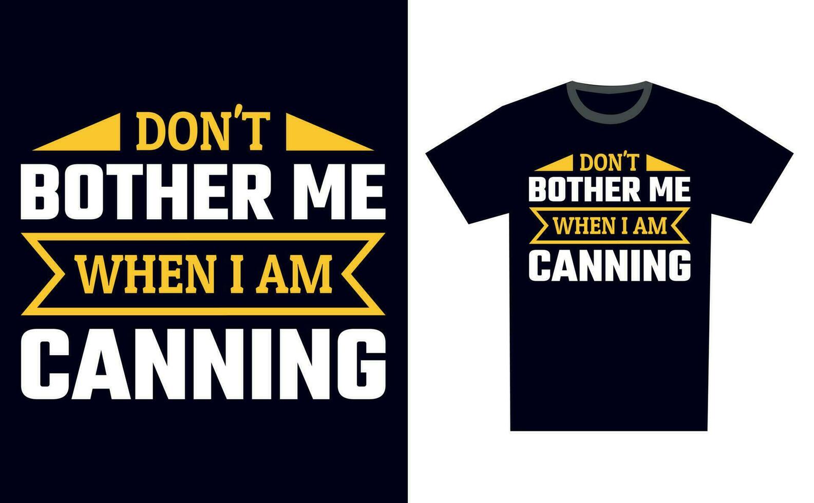 Canning T Shirt Design Template Vector