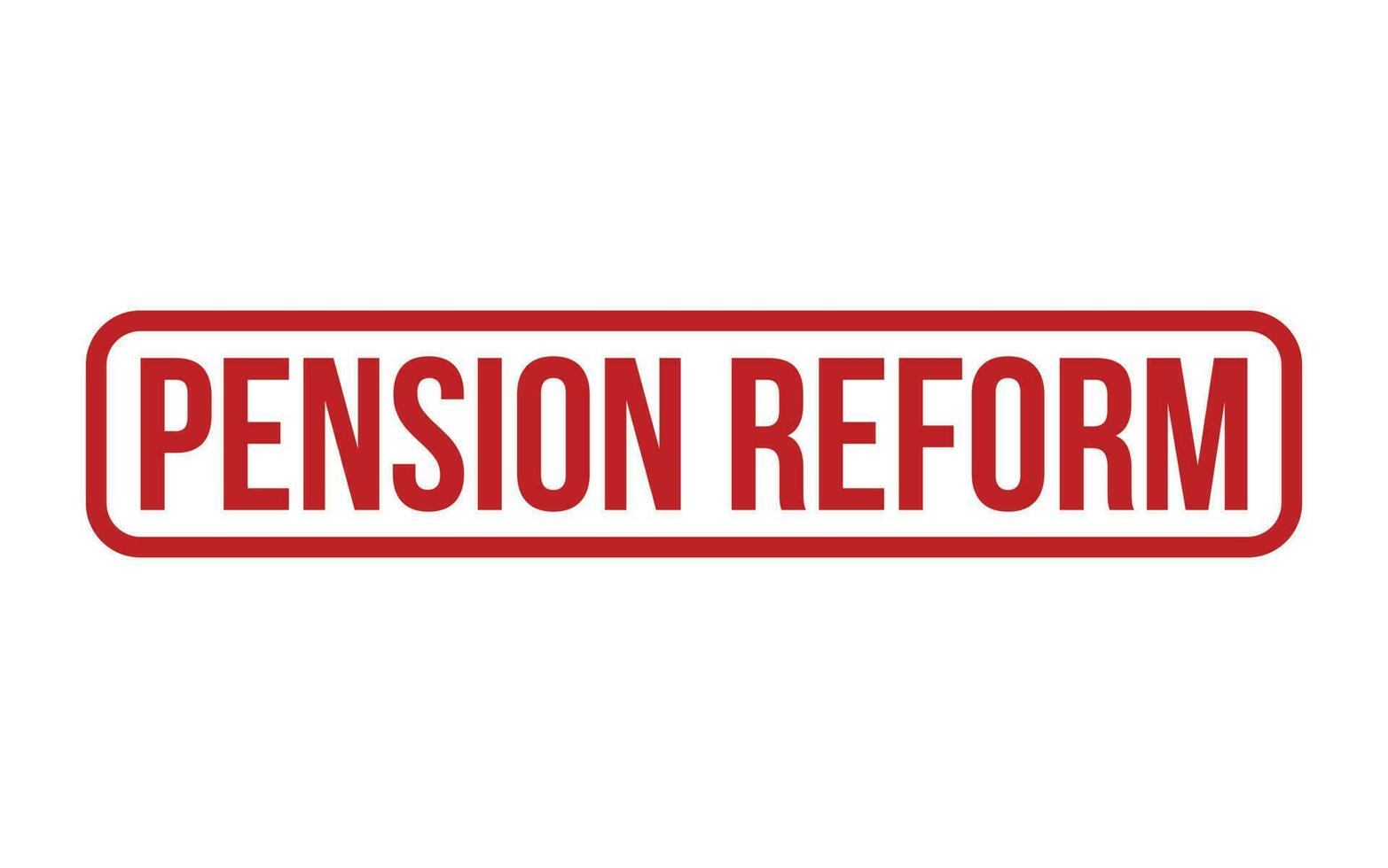 Red Pension Reform Rubber Stamp Seal Vector