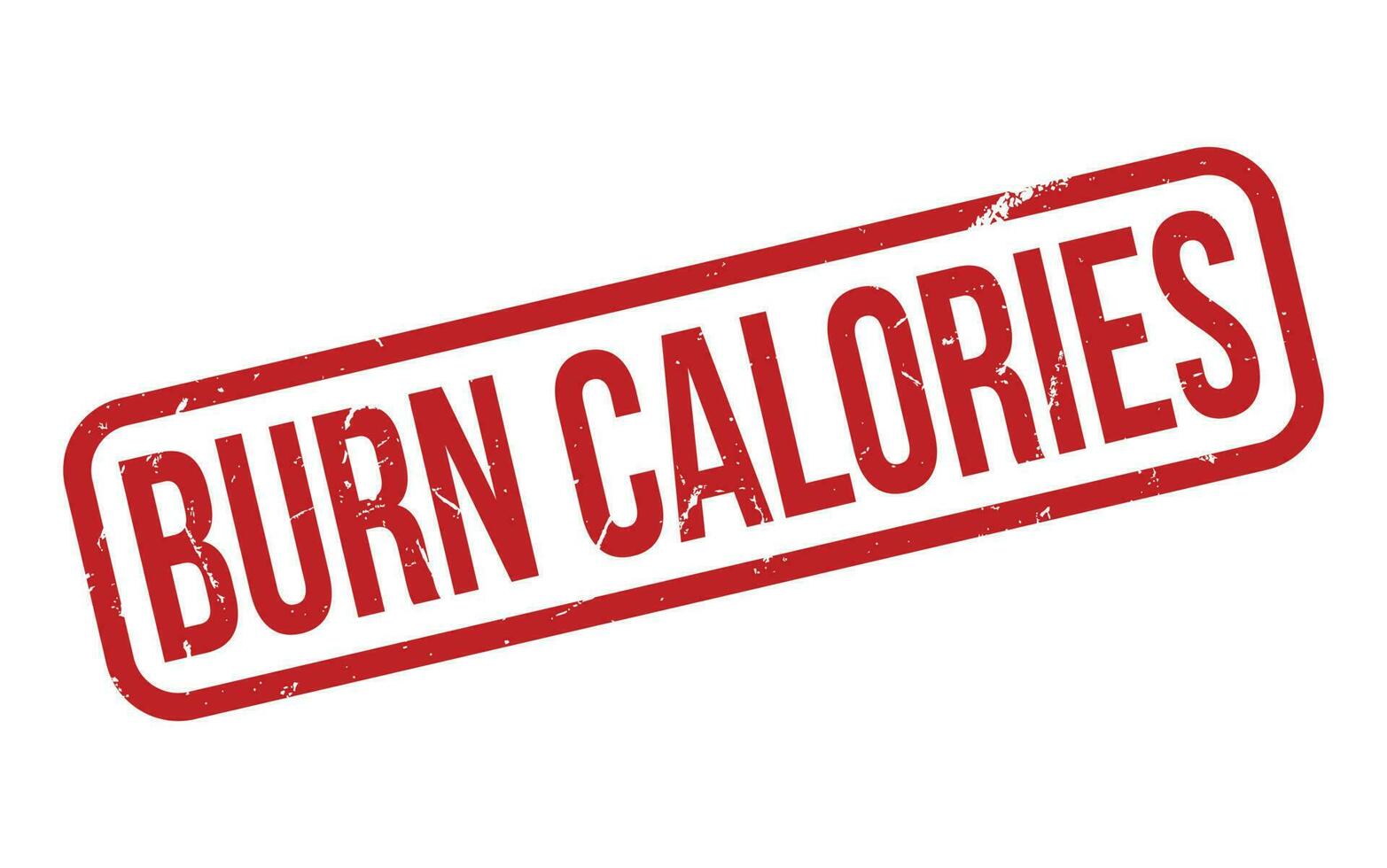 Burn calories Rubber Stamp Seal Vector