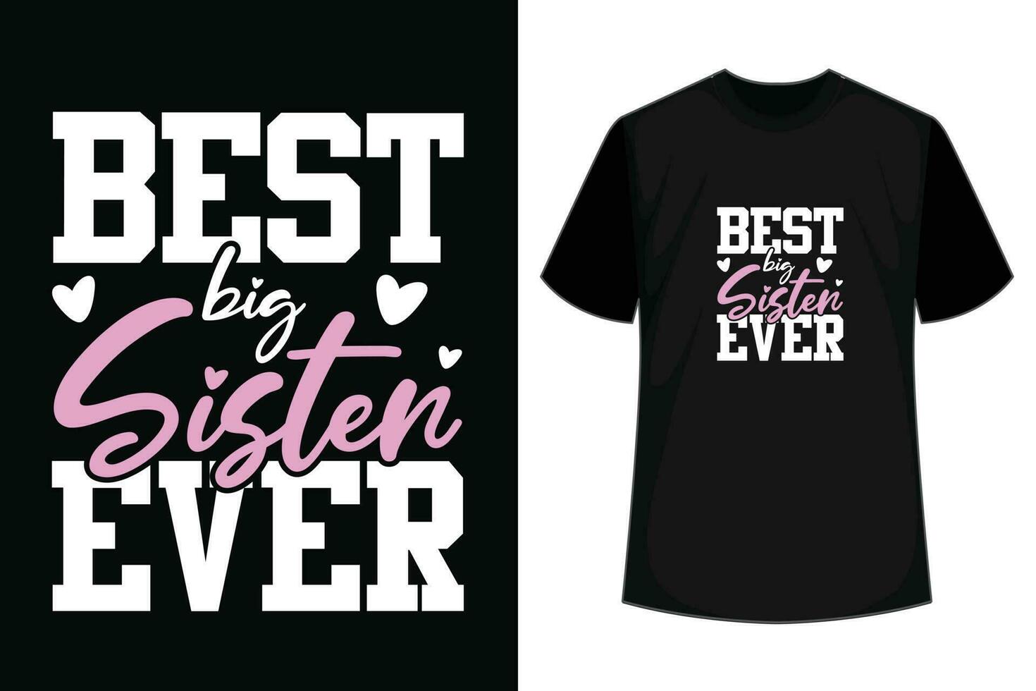 Best big brother ever t-shirt design vector