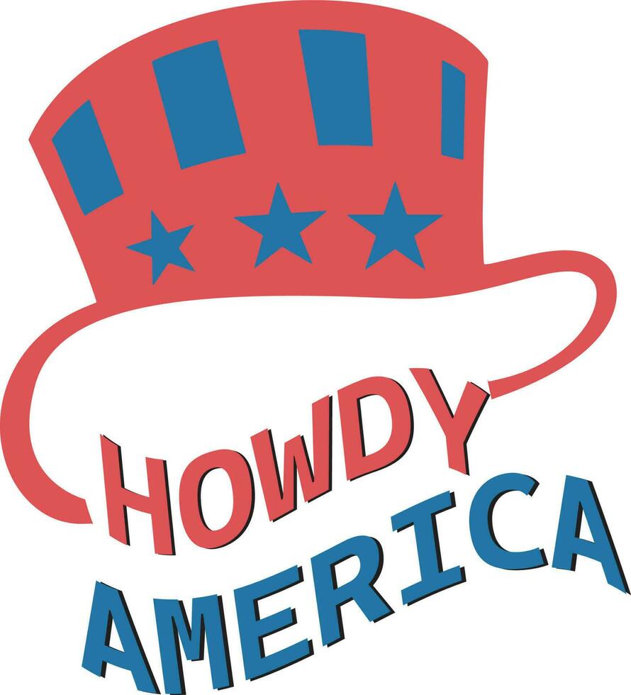 howdy America with vector of hat T-shirt Design