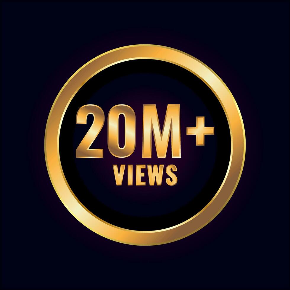 Twenty Million Plus Views. Millions Views Isolated Luxury Label Vector
