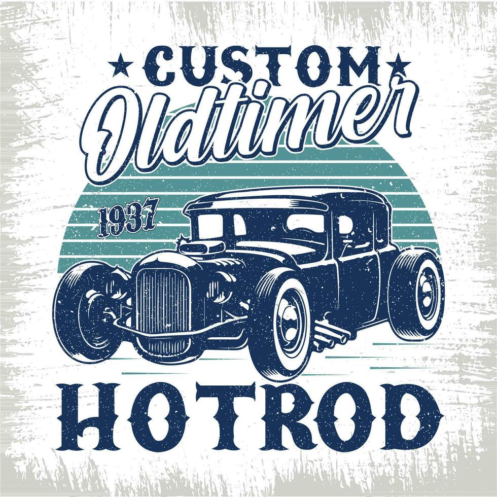 Custom oldtimer 1937 hotrod - hot rod t shirt design vector