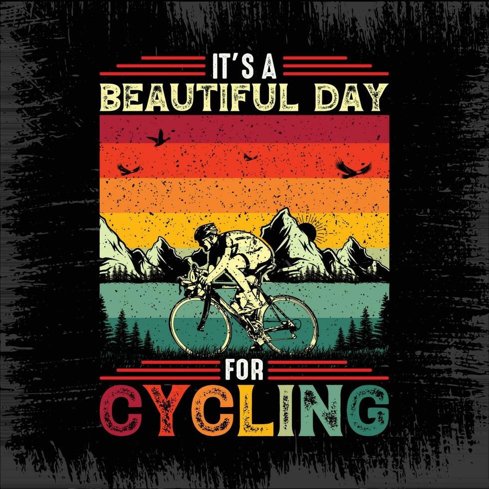 It's a beautiful day for cycling cycling quotes t shirt design for adventure lovers vector