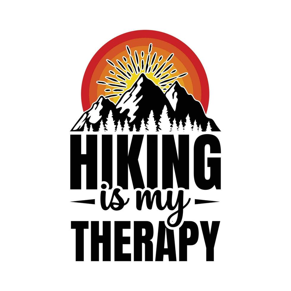 Hiking is my therapy vector illustration t shirt design - Vector graphic, typographic poster, vintage, label, badge, logo, icon or t-shirt