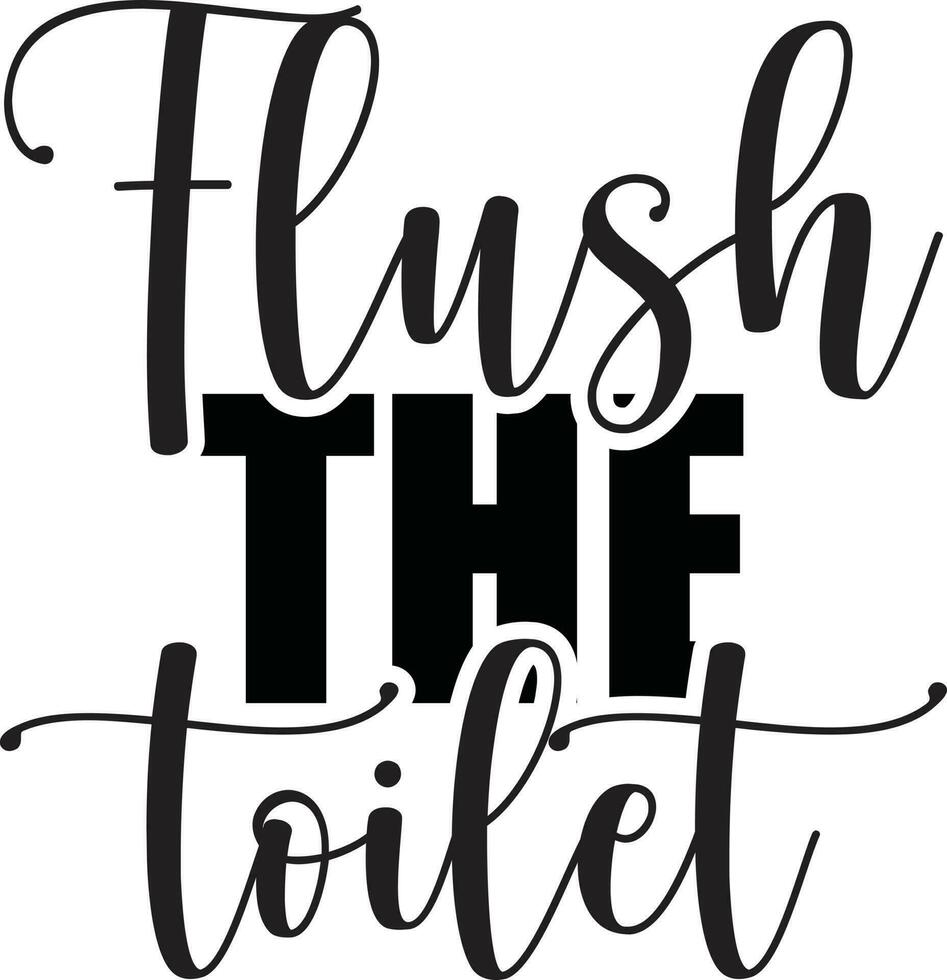 Funny Bathroom Quotes Vector Design Vol-1