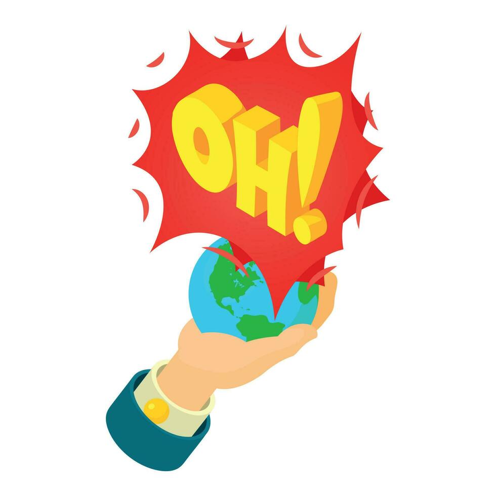 Oh icon isometric vector. Planet earth in human hand and oh speech bubble icon vector