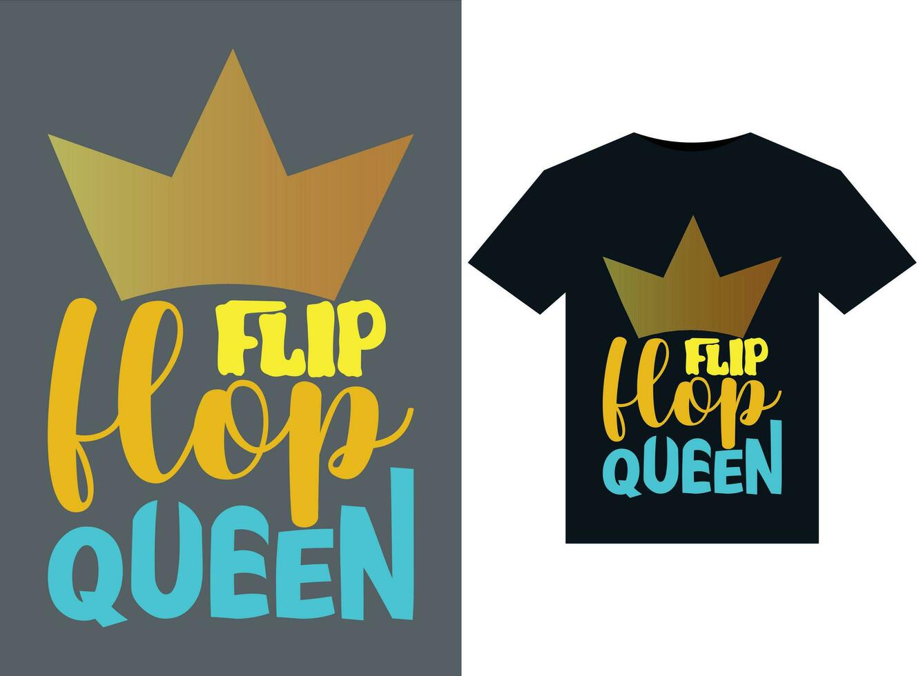 flip flop queen illustrations for print-ready T-Shirts design vector