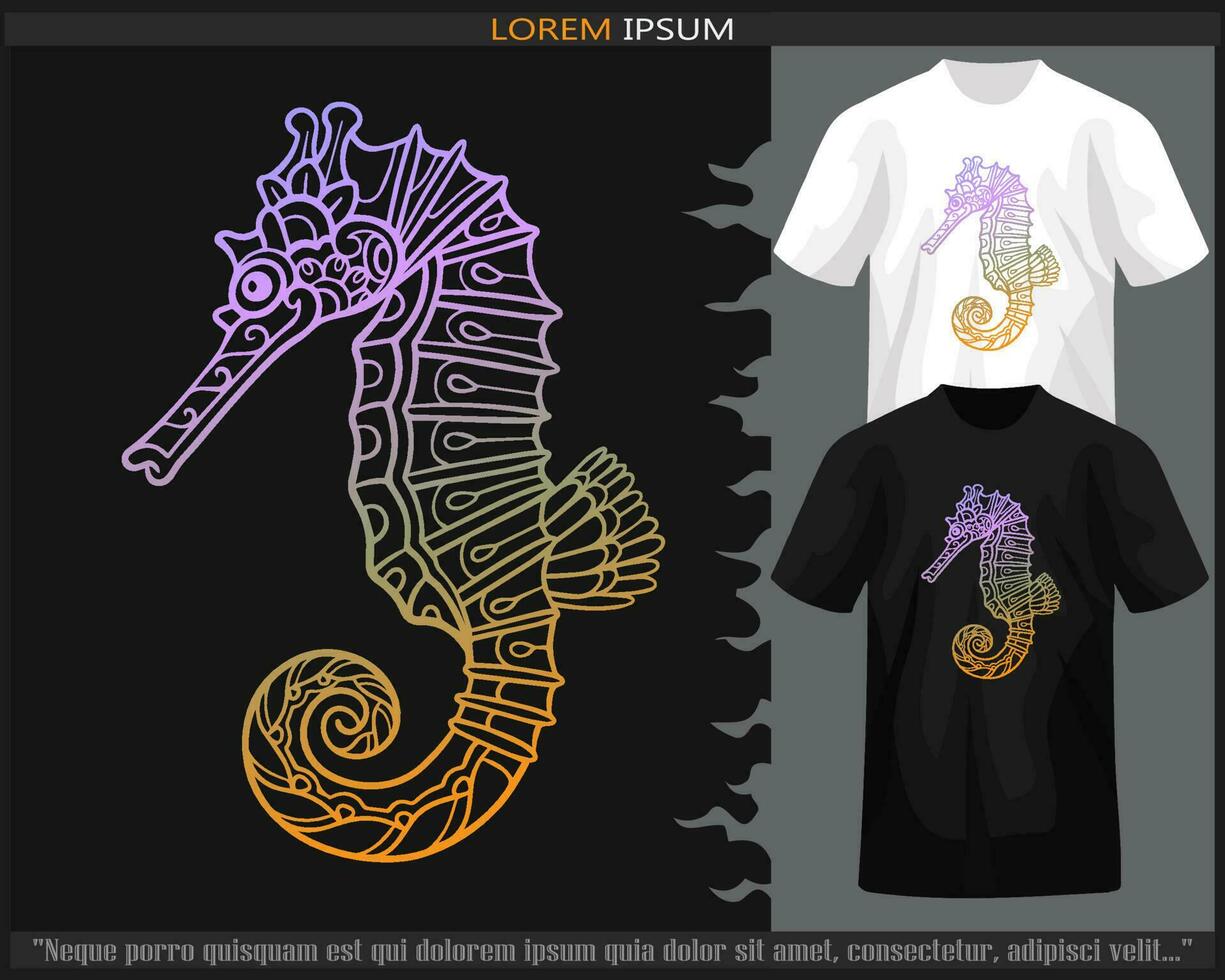 Gradient Colorful seahorse mandala arts isolated on black and white t shirt. vector