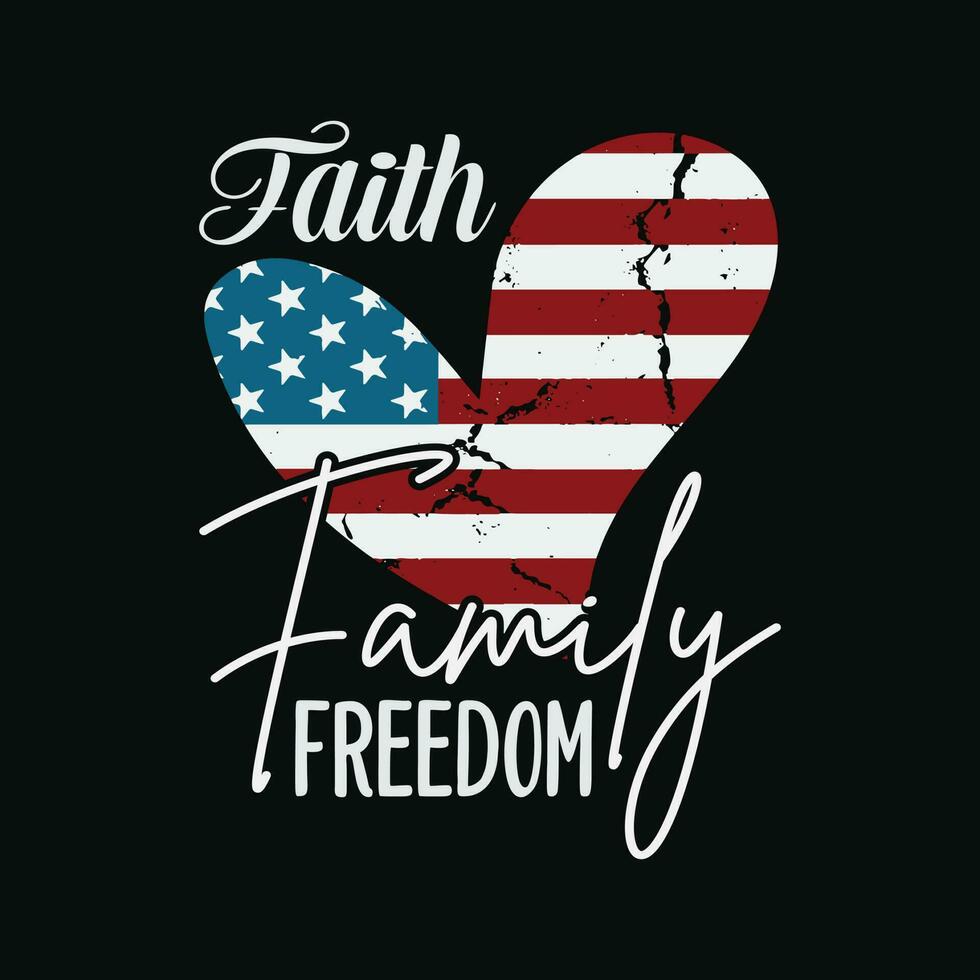 American Flag Heart T Shirt Faith Family Freedom Patriotic Tees for Women USA Flag vector
