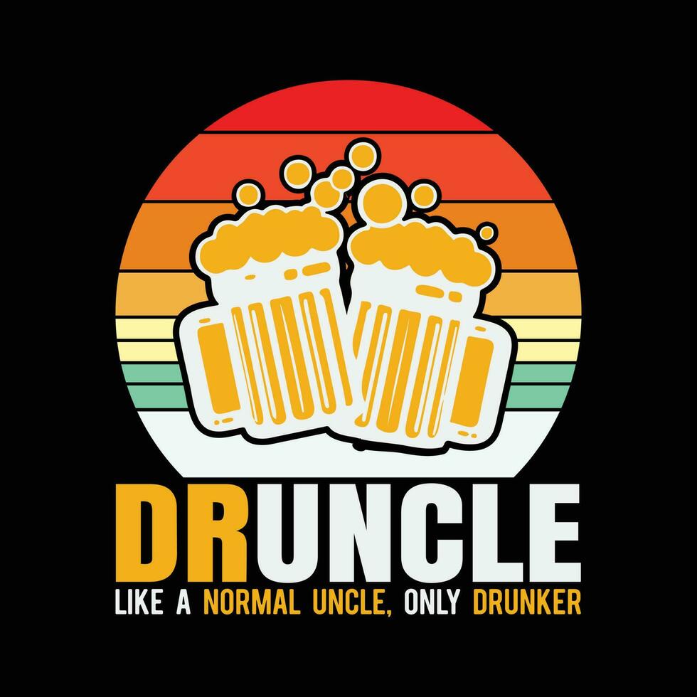 Drunkle Drunk Uncle Definition Like A Normal vector