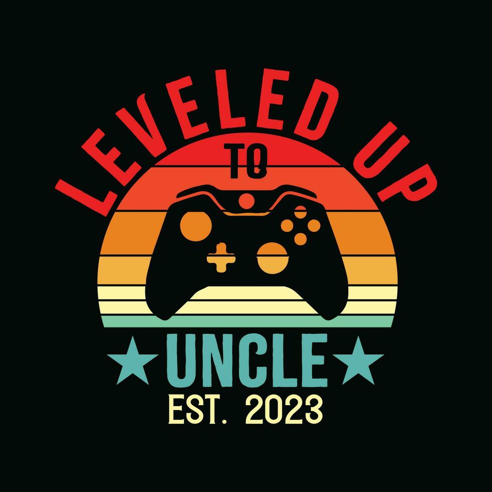 Promoted To Uncle EST. 2023 Leveled Up To Daddy and Dad vector